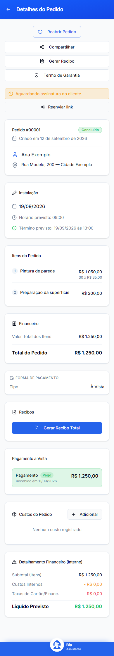 Pedido de demonstração concluído: confira cliente, execução, pagamento e documentos. As ações mudam conforme o estado do pedido. Interface real com dados fictícios.